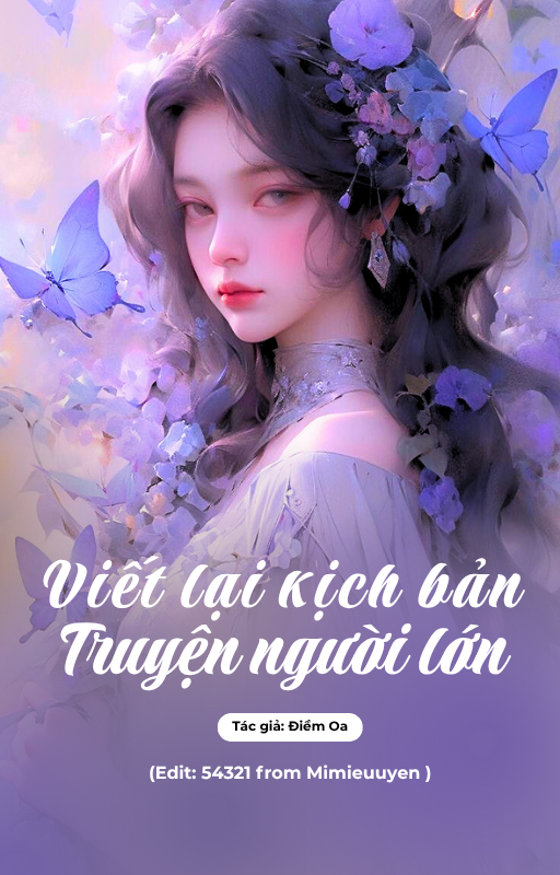 VIẾT LẠI KỊCH BẢN TRUYỆN NGƯỜI LỚN